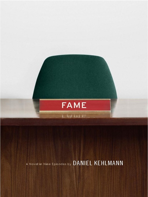 Title details for Fame by Daniel Kehlmann - Wait list